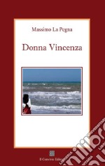 Donna Vincenza libro