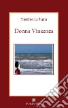 Donna Vincenza libro