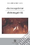 Electronegativitat-Elettronegatività libro di Barceló i Bauçà Joan Josep