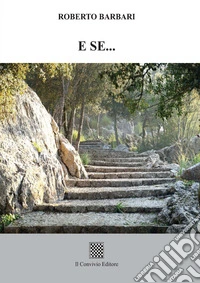 E se...