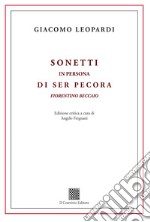 Sonetti in persona di ser Pecora fiorentino beccaio. Ediz. critica libro