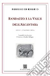 Randazzo e la Valle dell'Alcantara libro