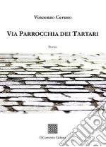 Via Parrocchia dei Tartari libro