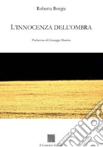 L'innocenza dell'ombra libro