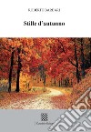 Stille d'autunno libro