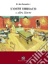 L'oste ubriaco e altre storie libro di Parravicini Enrico