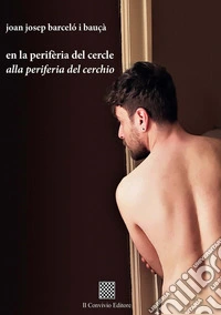 En la perifèria del cercle-Alla periferia del cerchio libro