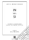 Inversi. Vol. 1: D'altra età libro di Buongiovanni Maria