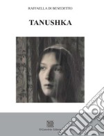 Tanushka libro