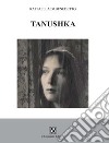 Tanushka libro