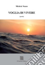 Voglia di vivere libro