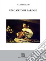 Un canto di parole libro