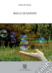 Bolle di sapone libro