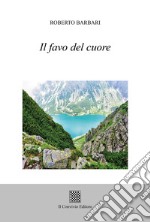 Il favo del cuore libro