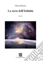 La cura dell'Infinito libro