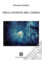 Nella nudità del tempo libro