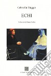 Echi libro di Maggio Gabriella