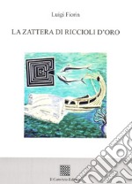 La zattera di riccioli d'oro