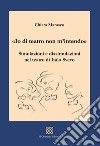 «Io di teatro non m'intendo». Simulazioni e dissimulazioni nel teatro di Italo Svevo libro