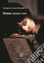 Donne senza voce libro