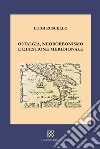 Ostalgia, neoborbonismo e questione meridionale libro di Ruscello Luigi