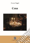 Cena libro di Magni Enrico