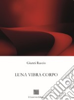 Luna vibra corpo libro