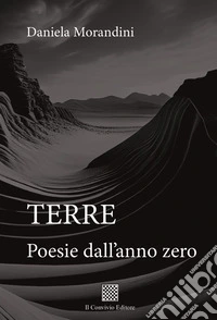 Terre. Poesie dall'anno zero
