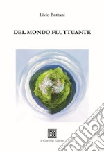 Del mondo fluttuante libro