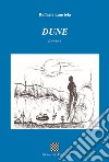 Dune libro di Lauriola Raffaele