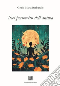 Nel perimetro dell'anima