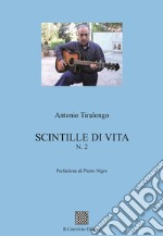 Scintille di vita. Vol. 2 libro