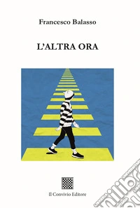 L'altra ora libro