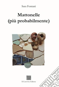 Mattonelle (più probabilmente)