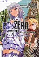 Re: zero. Starting life in another world. Un giorno nella capitale. Vol. 2 libro