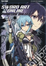 Sword art online. Phantom bullet. Vol. 1 libro