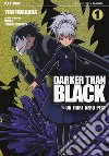 Darker than black. Un fiore nero pece. Vol. 1 libro di Bones Okamura Tensai