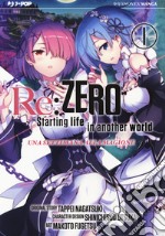 Re: zero. Starting life in another world. Una settimana alla magione. Vol. 1 libro