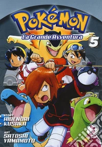 Pokémon. La grande avventura. Vol. 5 libro