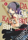 Dagashi Kashi. Vol. 6 libro