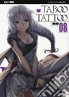 Taboo tattoo. Vol. 8 libro di Shinjiro