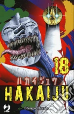 Hakaiju. Vol. 18 libro usato