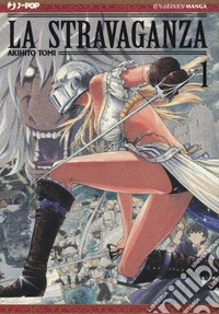 La stravaganza. Vol. 1 libro