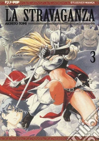 La stravaganza. Vol. 3 libro