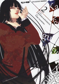 Kakegurui. Vol. 2 libro