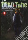 Dead tube. Vol. 4 libro