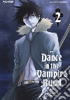 Dance in the Vampire Bund. Vol. 2 libro