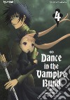 Dance in the Vampire Bund. Vol. 4 libro di Tamaki Nozomu