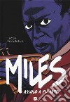 Miles Davis. Assolo a fumetti libro