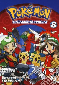 Pokémon. La grande avventura. Vol. 8 libro